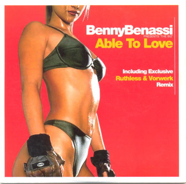 Benny Benassi Presents The Biz - Able To Love (Satisfaction Mix)