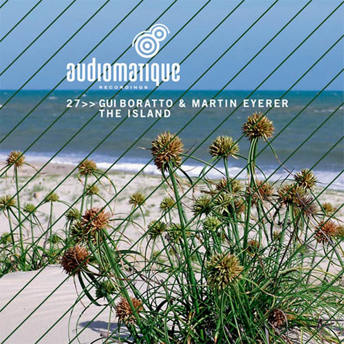 Gui Boratto & Martin Eyerer - The Island (Original Mix)