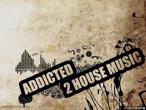 addicted 2 house music предпросмотр